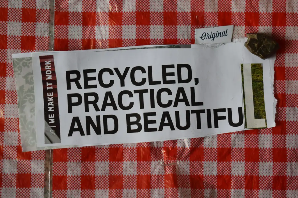 A label that says the words recycled, practical and beautiful